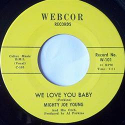Download Mighty Joe Young And His Orch - We Love You Baby