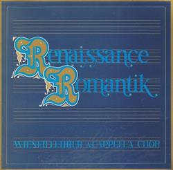 Download Wiener LehrerACapellaChor - Renaissance Romantik