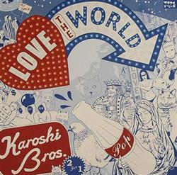 Download Karoshi Bros - Love The World