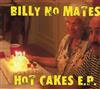 lataa albumi Billy No Mates - Hot Cakes