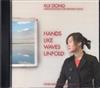 télécharger l'album Kui Dong - Hands Like Waves Unfold