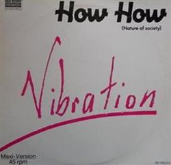 Download Vibration - How How Nature Of Society