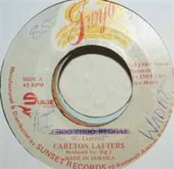 Download Carlton Lafters - Choo Choo Reggae