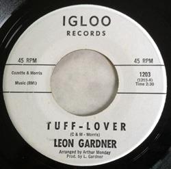 Download Leon Gardner - Tuff Lover My Love Is Growing