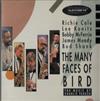 télécharger l'album Richie Cole, Lee Konitz, Bobby McFerrin, James Moody & Bud Shank - The Many Faces Of Bird The Music Of Charlie Parker