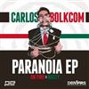 last ned album Carlos Bolkcom - Paranoia