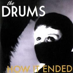 Download The Drums - How It Ended