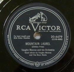 Download Vaughn Monroe And His Orchestra - Mountain Laurel Ooh What You Did