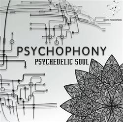 Download Psychophony - Psychedelic Soul