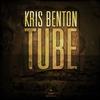descargar álbum Kris Benton - Tube
