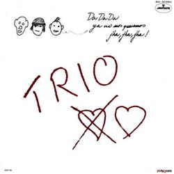 Download Trio - Da Da Da Ya No Nos Queremos Jha Jha Jha