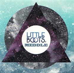 Download Little Boots - Meddle