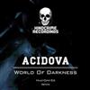 Acidova - World Of Darkness