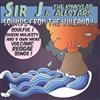 online anhören Sir J & The Kinkylab Allstars - Sounds From The Vulcano