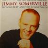 descargar álbum Jimmy Somerville, Bronski Beat And The Communards - The Singles Collection 1984 1990