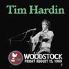 lataa albumi Tim Hardin - Live At Woodstock