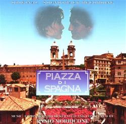 Download Ennio Morricone - Piazza Di Spagna Original Soundtrack