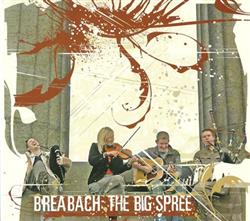 Download Breabach - The Big Spree