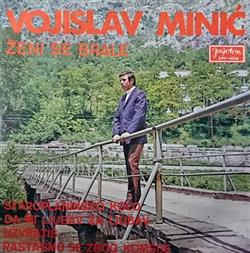 Download Vojislav Minić - Ženi Se Brale