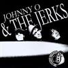 Johnny O & The Jerks, The Vultures - Split