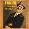 descargar álbum Zanini - Attention Au Rhume Laisse Moi Tranquille