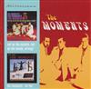 The Moments - Not On The Outside On Top