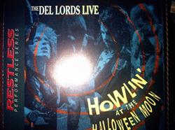 Download The Del Lords - Howlin At The Halloween Moon