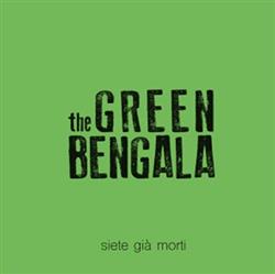 Download The Green Bengala - Siete Gia Morti