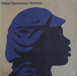 Download Milton Nascimento - Travessia