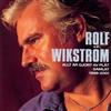 last ned album Rolf Wikström - Allt Är Gjort Av Plåt Samlat 1989 2001