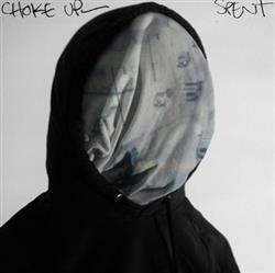 Download Choke Up - Spent