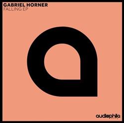 Download Gabriel Horner - Falling EP