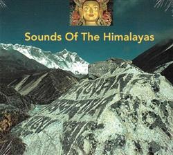 Download Unknown Artist - Sounds Of The Himalayas