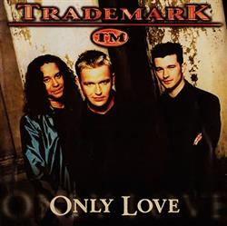 Download Trademark - Only Love