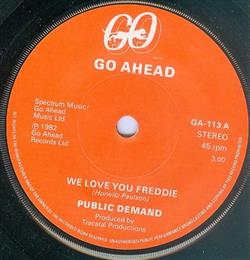 Download Public Demand - We Love You Freddie