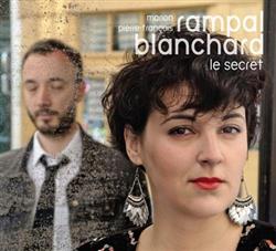 Download Marion Rampal, PierreFrançois Blanchard - le secret