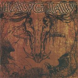 Download Hawg Jaw - Dont Trust Nobody