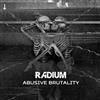 descargar álbum Radium - Abusive Brutality