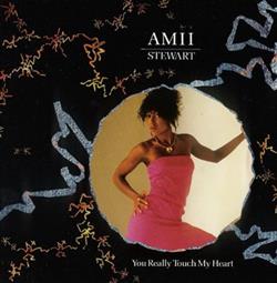 Download Amii Stewart - You Really Touch My Heart