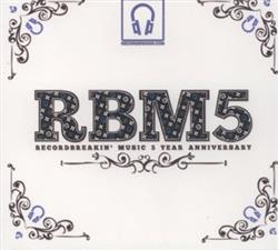 Download Various - RBM5 Recordbreakin Music 5 Year Anniversary