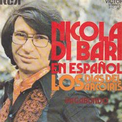 Download Nicola Di Bari - Los Dias Del Arco Iris I Giorni DellArcobaleno