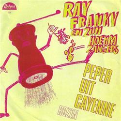 Download Ray Franky En Zijn Hoempa Zangers - Peper Uit Cayenne Das Macht Der Pfeffer Aus Cayenne