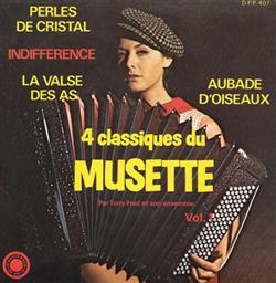 Download Tony Fred et son Ensemble - 4 Classiques du Musette Perles de cristal Indifférence Aubade doiseaux La valse des As