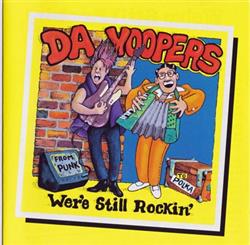 Download Da Yoopers - Were Still Rockin