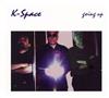 KSpace - Going Up