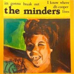 Download The Minders - Its Gonna Break Out
