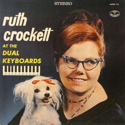 Download Ruth Crockett - Ruth Crockett At The Dual Keyboards