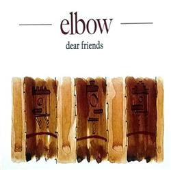 Download Elbow - Dear Friends