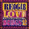 Various - Reggae Love Songs 2 40 Jamaican Lovers Classics