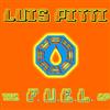 écouter en ligne Luis Pitti - The FUEL Ep